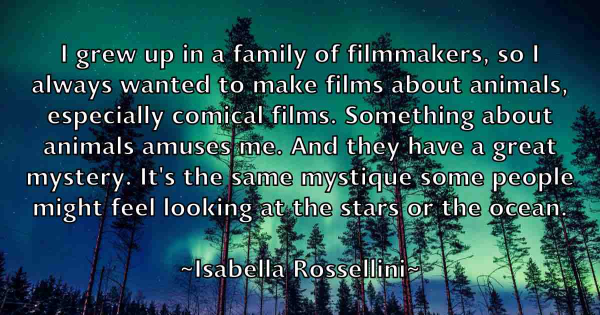 /images/quoteimage/isabella-rossellini-fb-336147.jpg