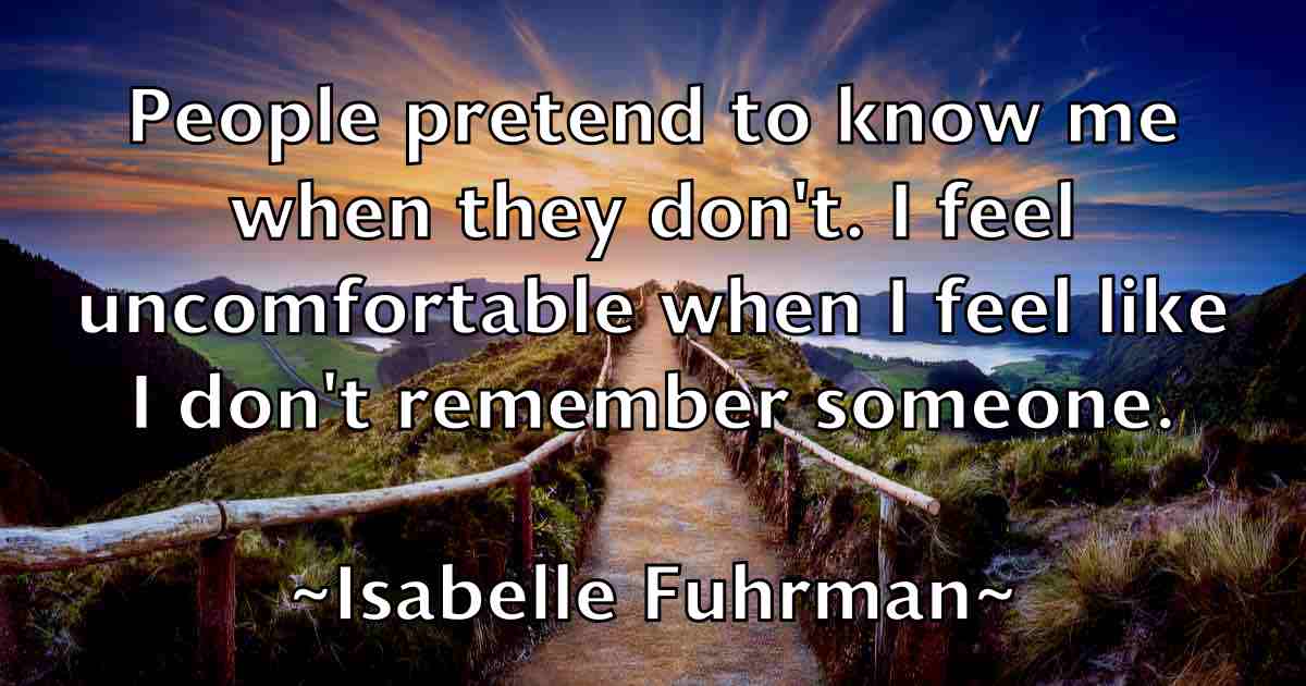 /images/quoteimage/isabelle-fuhrman-fb-336242.jpg