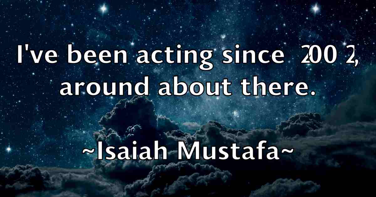 /images/quoteimage/isaiah-mustafa-fb-336334.jpg