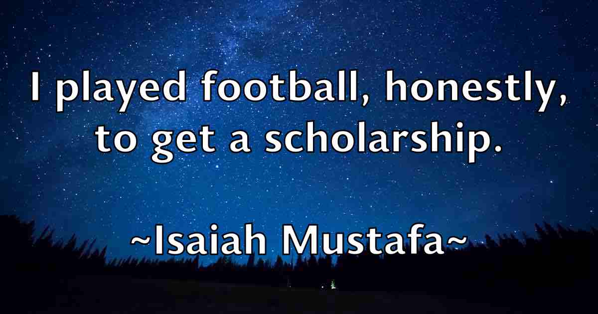 /images/quoteimage/isaiah-mustafa-fb-336336.jpg