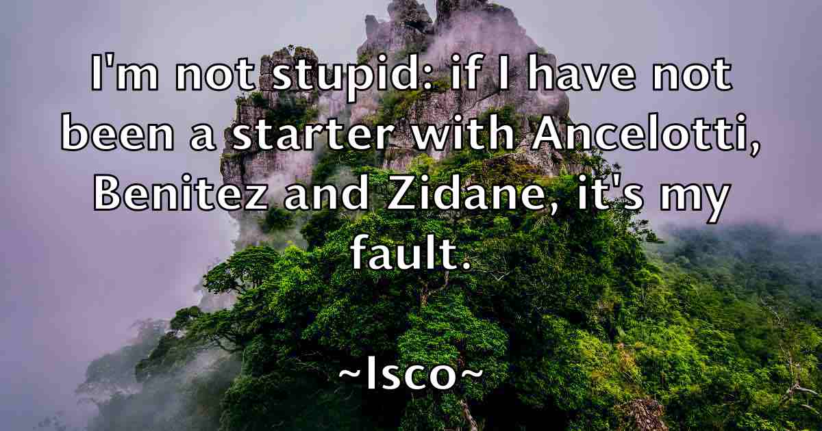 /images/quoteimage/isco-isco-fb-336418.jpg