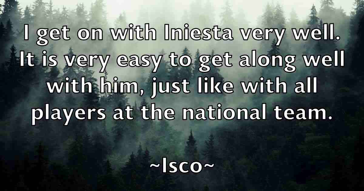 /images/quoteimage/isco-isco-fb-336435.jpg