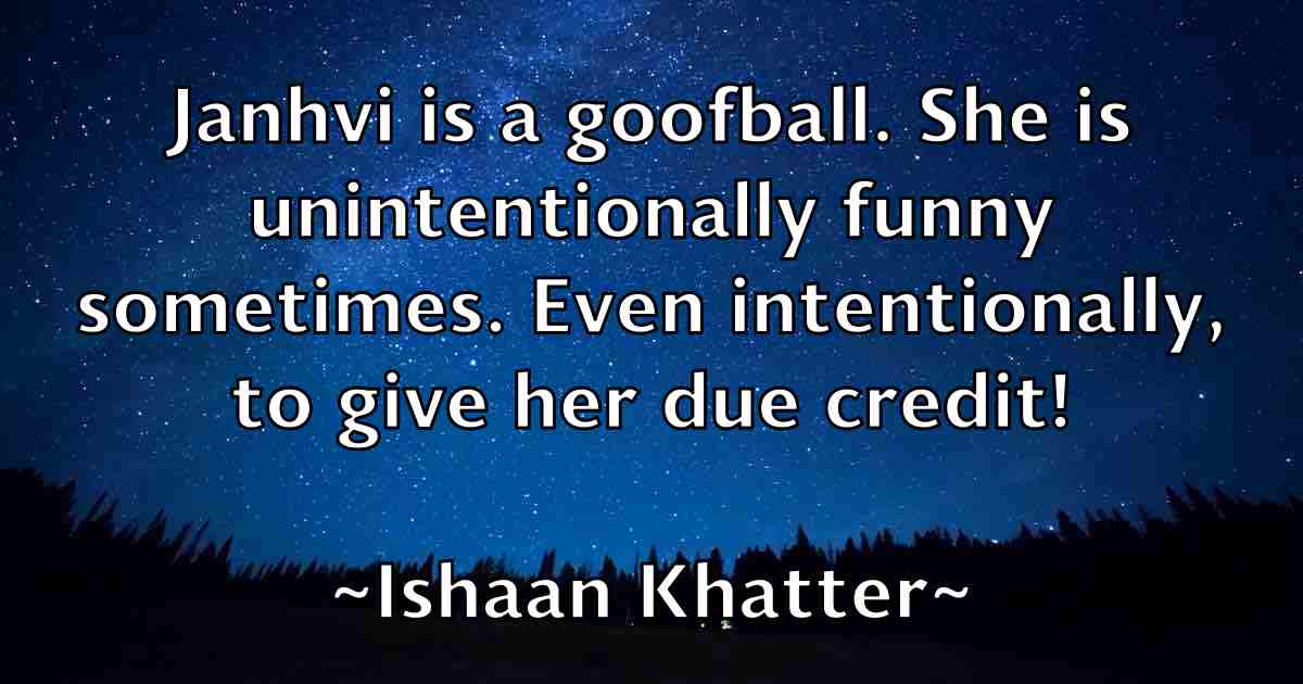 /images/quoteimage/ishaan-khatter-fb-336469.jpg