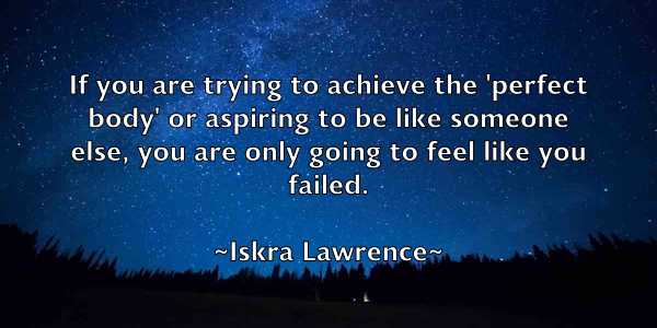 /images/quoteimage/iskra-lawrence-336558.jpg