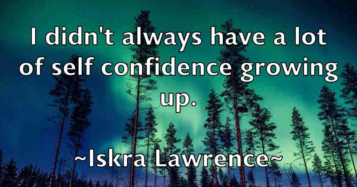 /images/quoteimage/iskra-lawrence-fb-336565.jpg