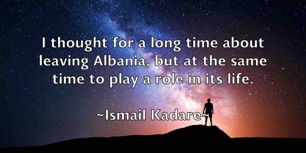 /images/quoteimage/ismail-kadare-336730.jpg