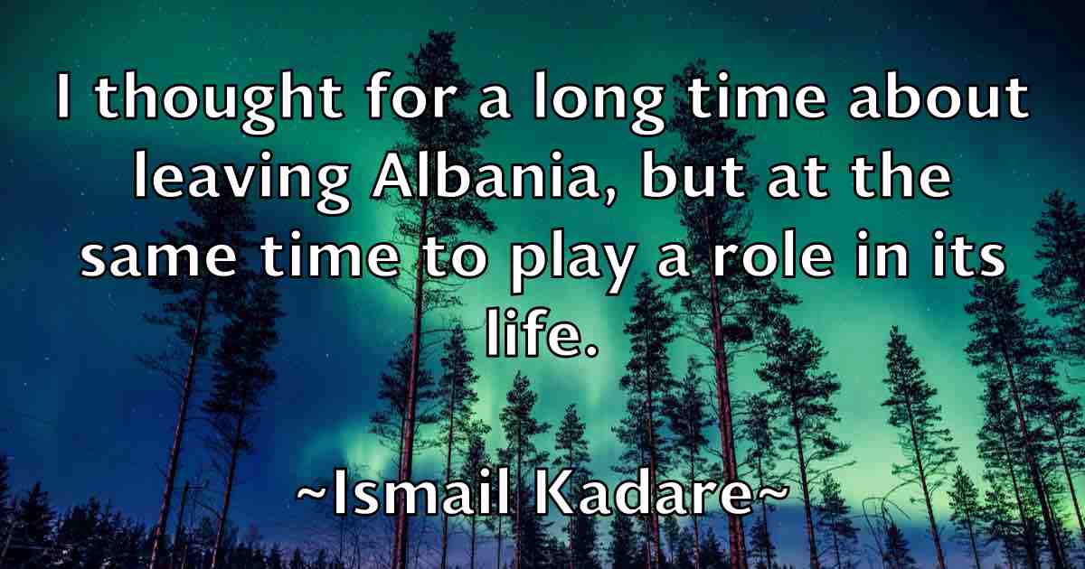 /images/quoteimage/ismail-kadare-fb-336730.jpg