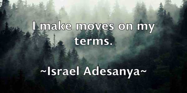 /images/quoteimage/israel-adesanya-336821.jpg