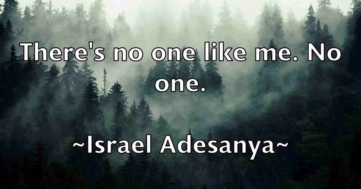 /images/quoteimage/israel-adesanya-fb-336812.jpg