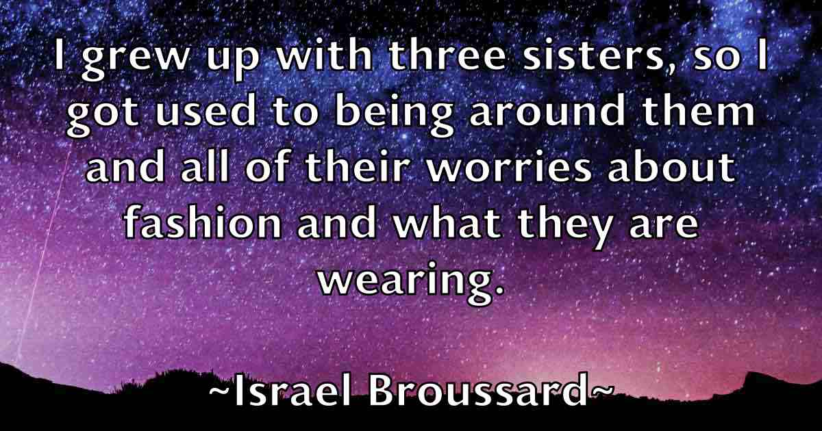 /images/quoteimage/israel-broussard-fb-336913.jpg