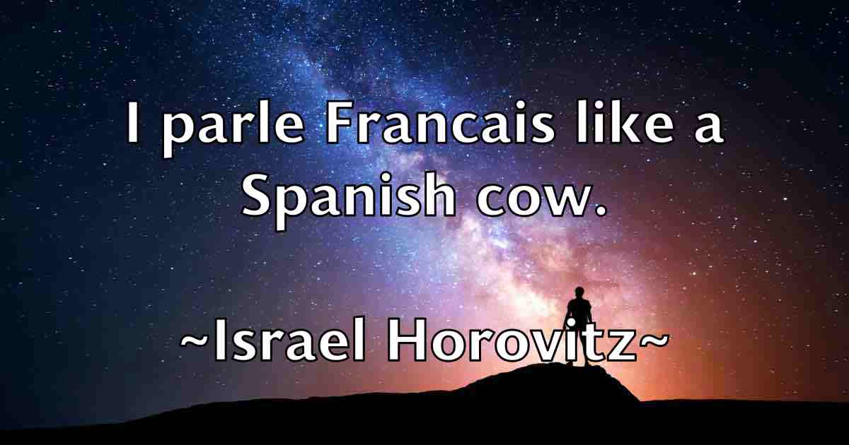 /images/quoteimage/israel-horovitz-fb-336995.jpg
