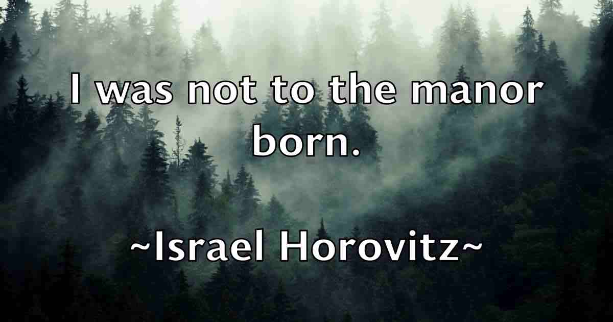 /images/quoteimage/israel-horovitz-fb-337018.jpg