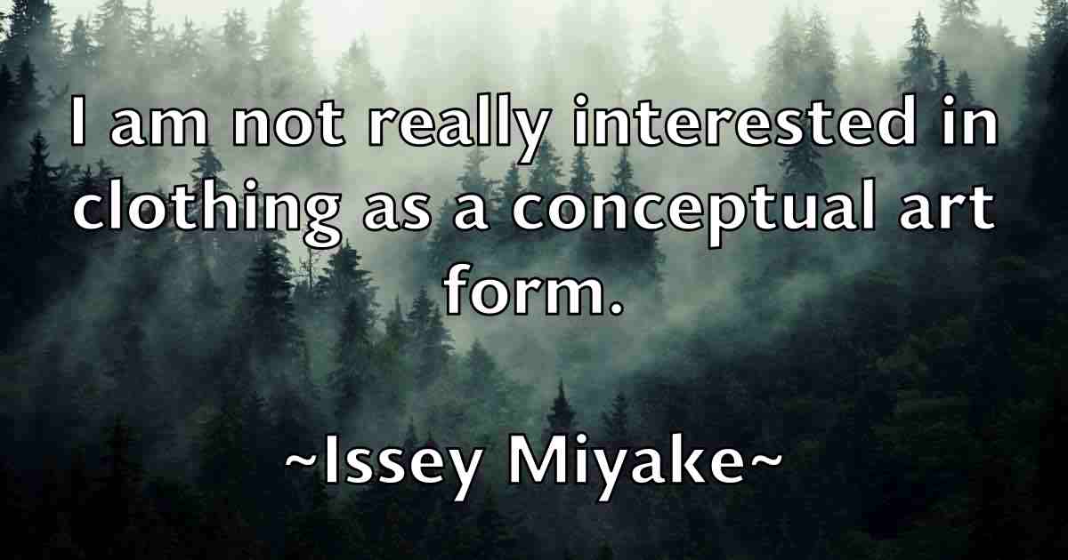 /images/quoteimage/issey-miyake-fb-337147.jpg
