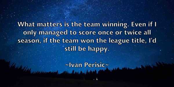 /images/quoteimage/ivan-perisic-337632.jpg