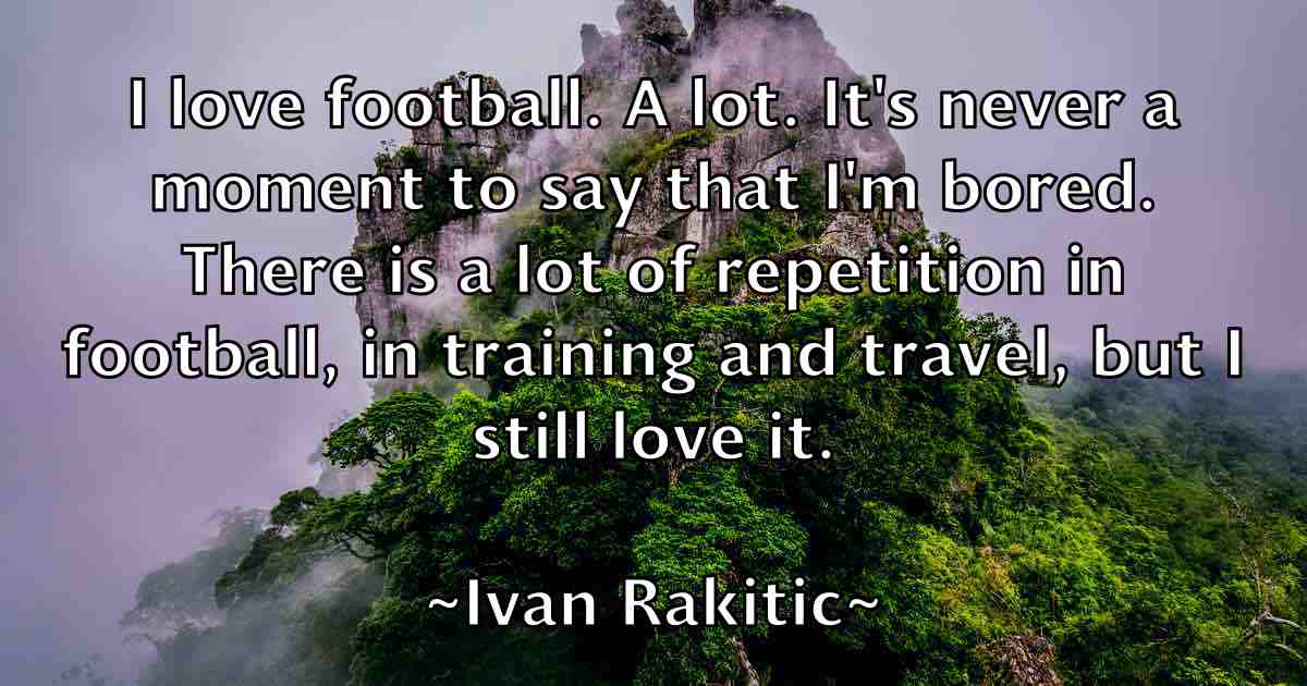 /images/quoteimage/ivan-rakitic-fb-337649.jpg