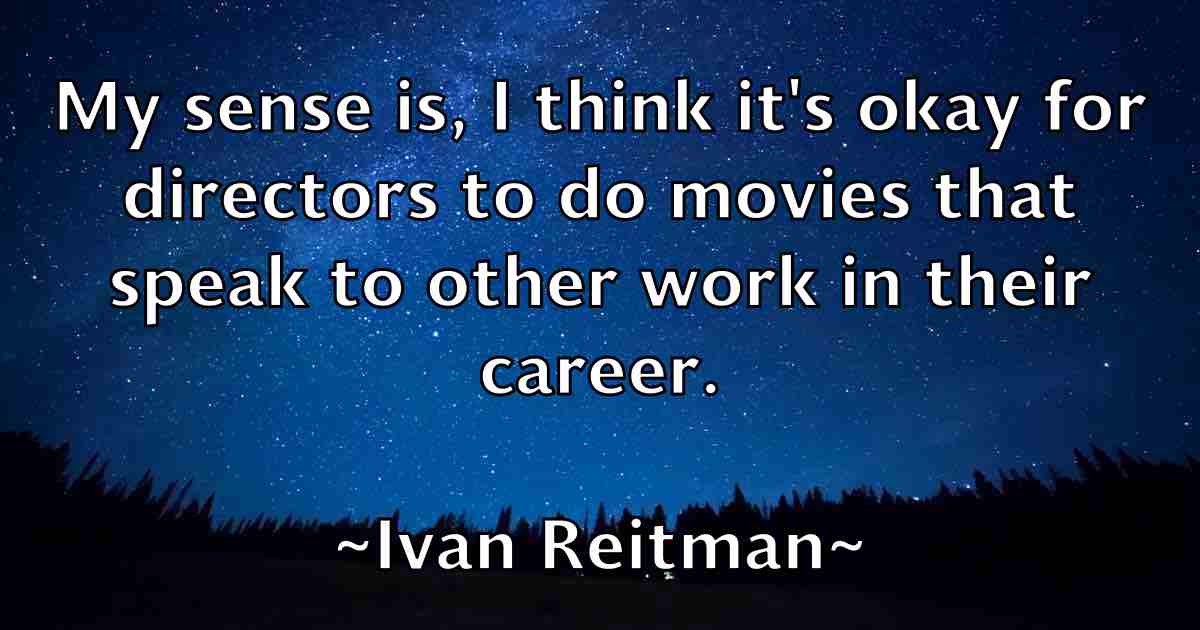 /images/quoteimage/ivan-reitman-fb-337671.jpg