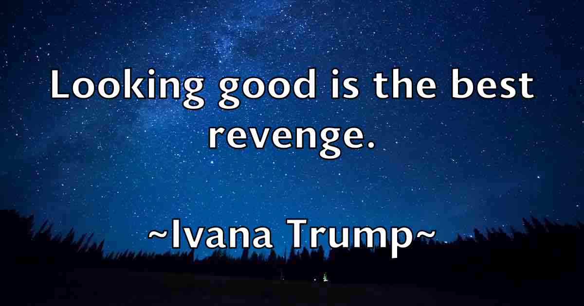 /images/quoteimage/ivana-trump-fb-337715.jpg