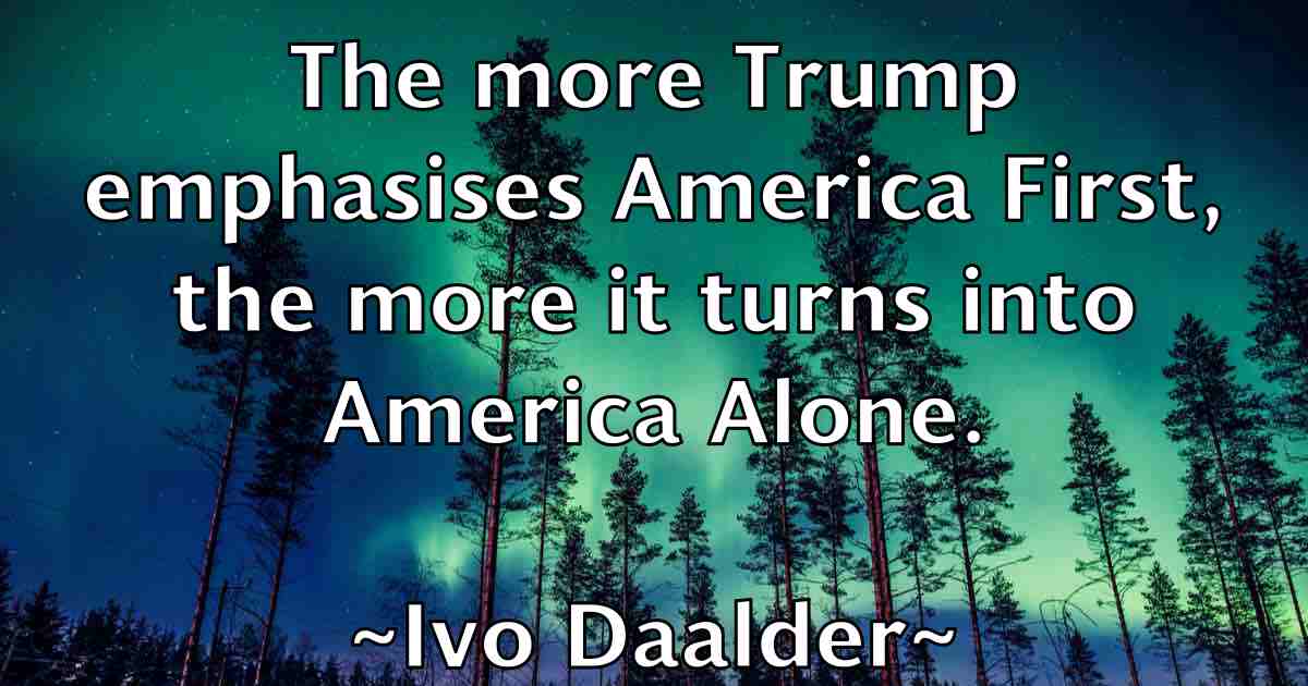 /images/quoteimage/ivo-daalder-fb-337986.jpg