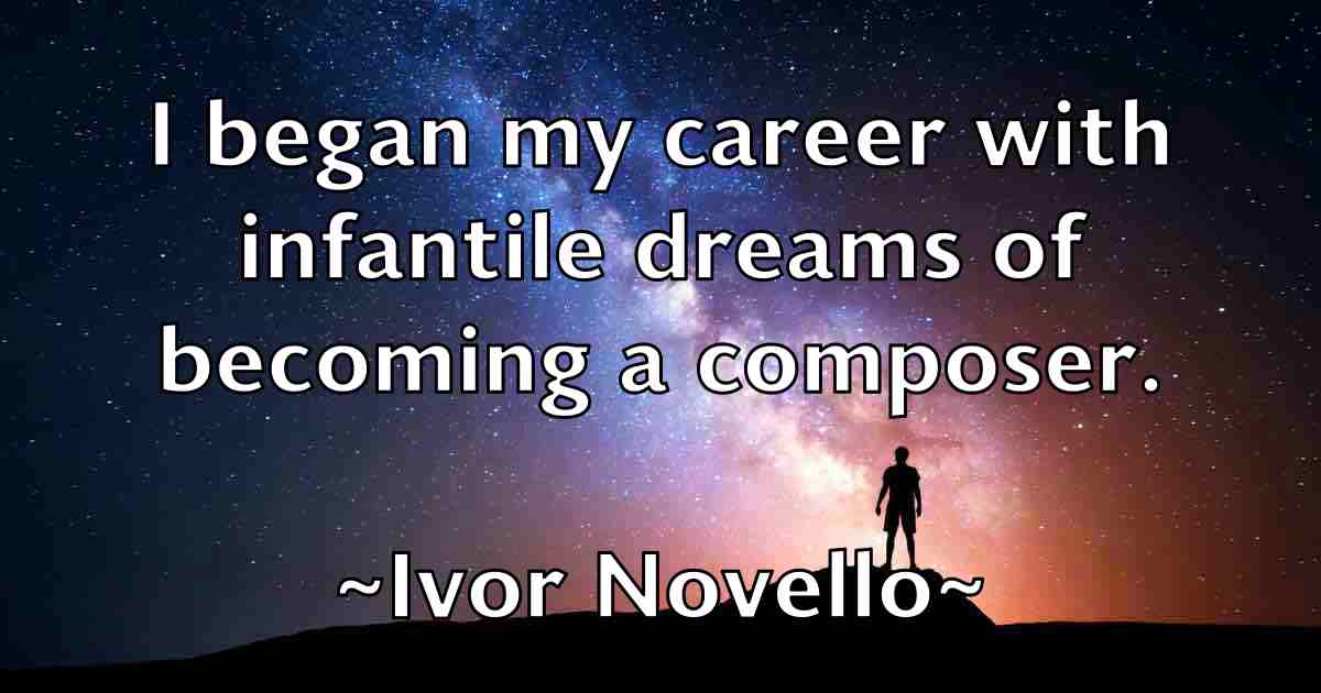 /images/quoteimage/ivor-novello-fb-338022.jpg