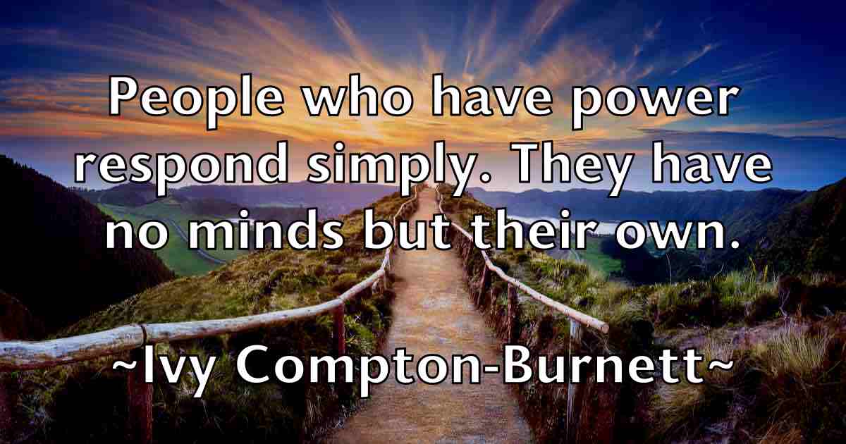 /images/quoteimage/ivy-compton-burnett-fb-338069.jpg