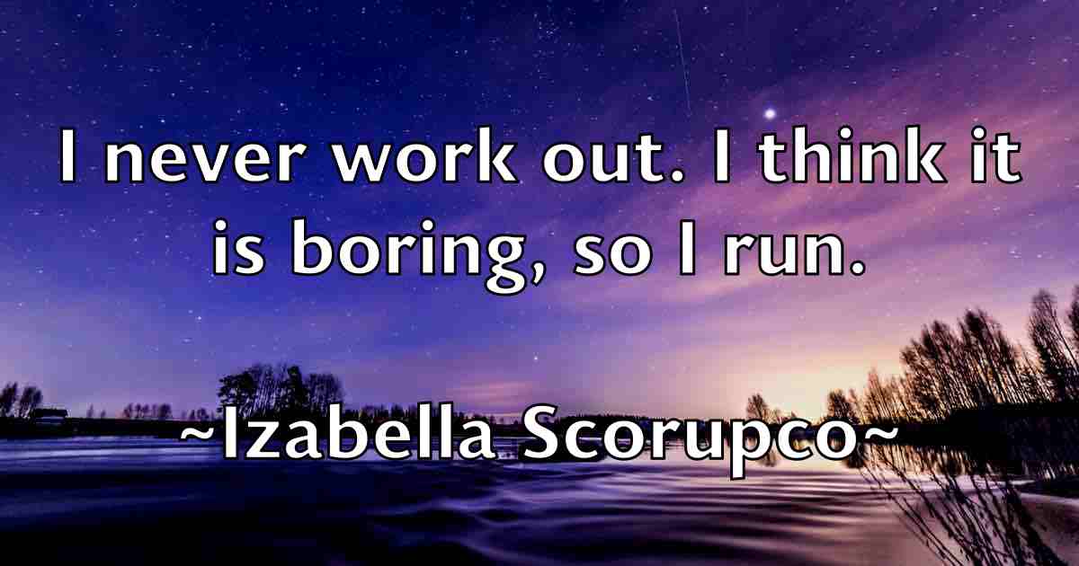 /images/quoteimage/izabella-scorupco-fb-338217.jpg