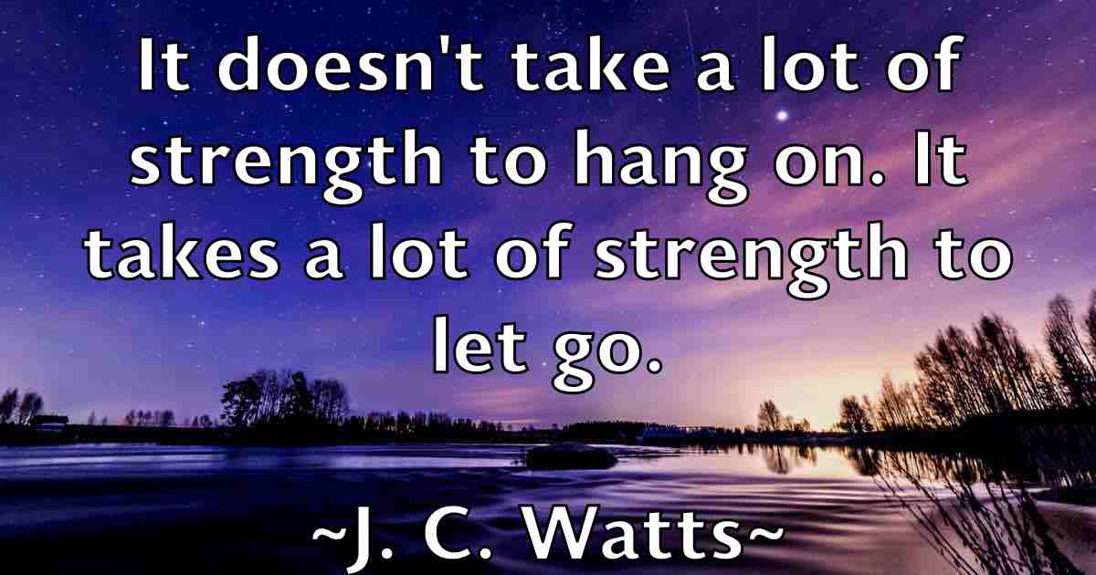 /images/quoteimage/j-c-watts-fb-338740.jpg