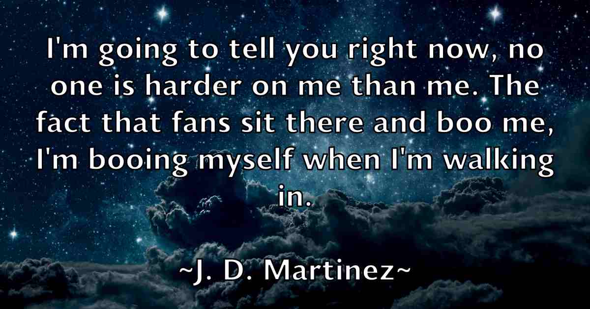 /images/quoteimage/j-d-martinez-fb-338943.jpg