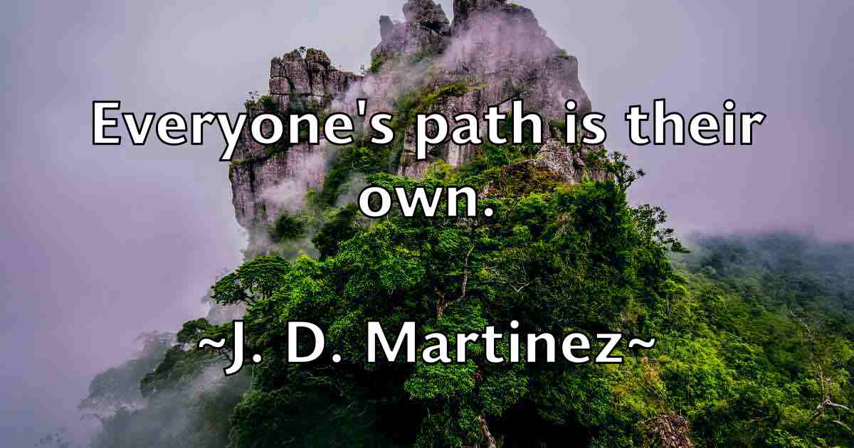 /images/quoteimage/j-d-martinez-fb-338962.jpg
