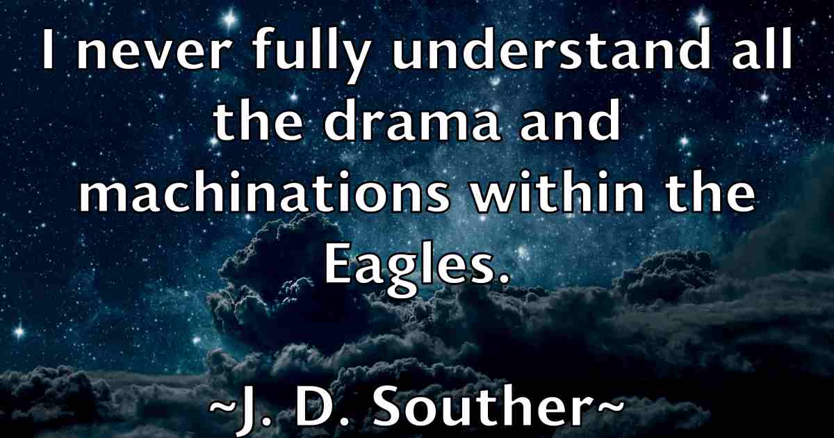 /images/quoteimage/j-d-souther-fb-339099.jpg