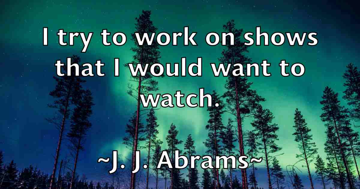 /images/quoteimage/j-j-abrams-fb-339404.jpg