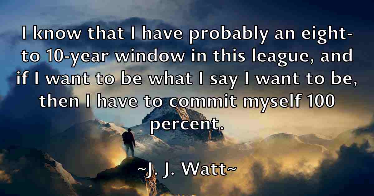 /images/quoteimage/j-j-watt-fb-339653.jpg
