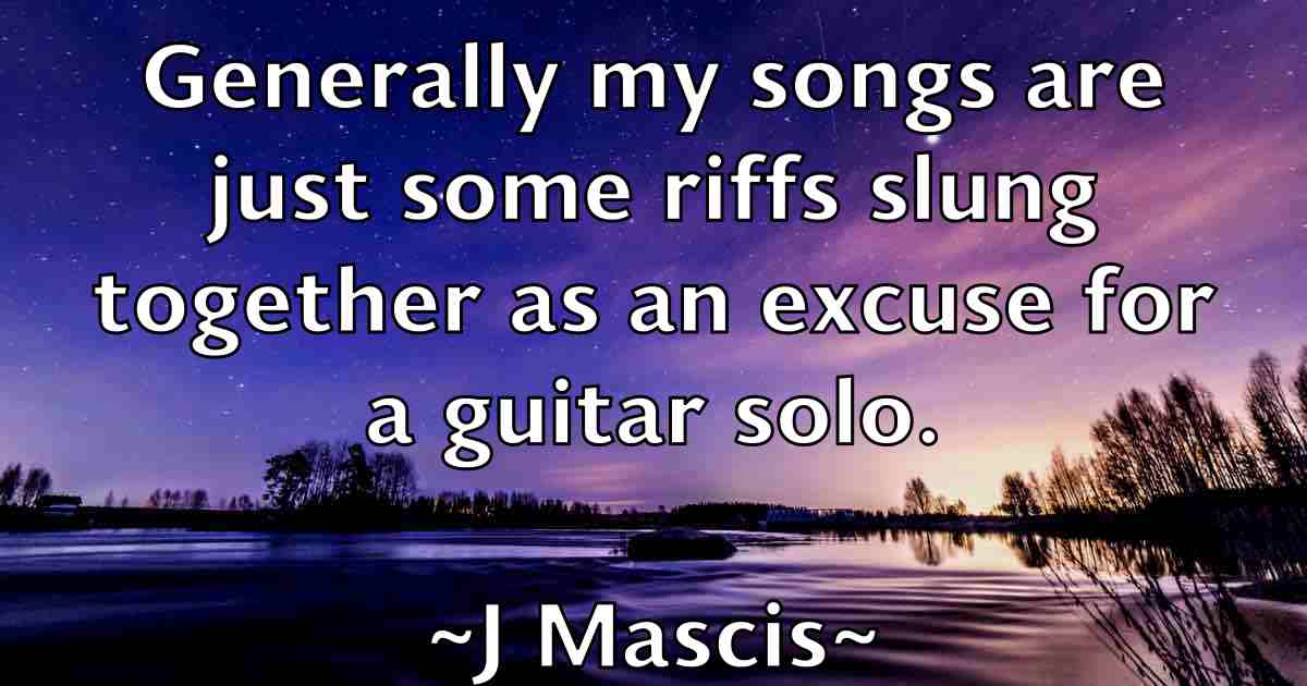 /images/quoteimage/j-mascis-fb-338360.jpg