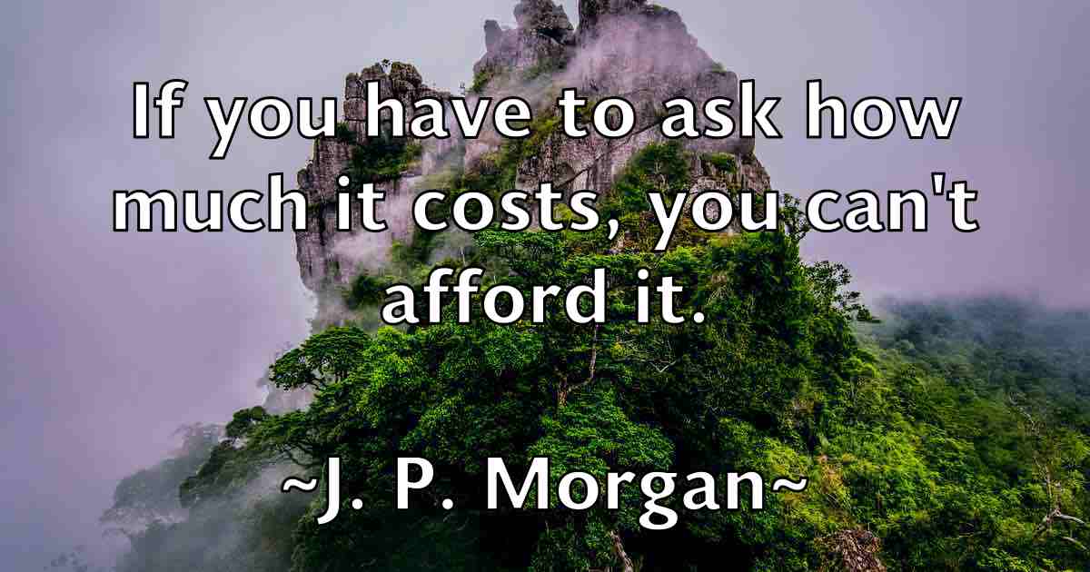 /images/quoteimage/j-p-morgan-fb-340214.jpg