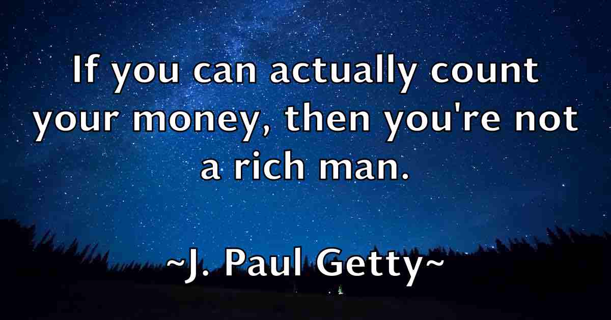 /images/quoteimage/j-paul-getty-fb-340224.jpg