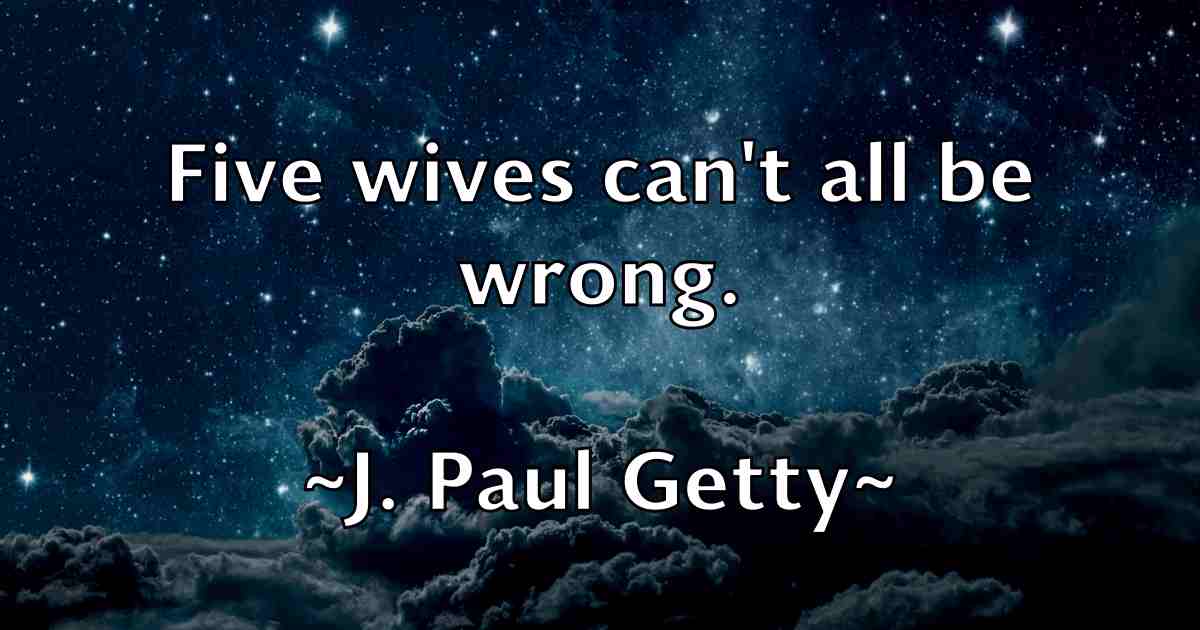 /images/quoteimage/j-paul-getty-fb-340258.jpg