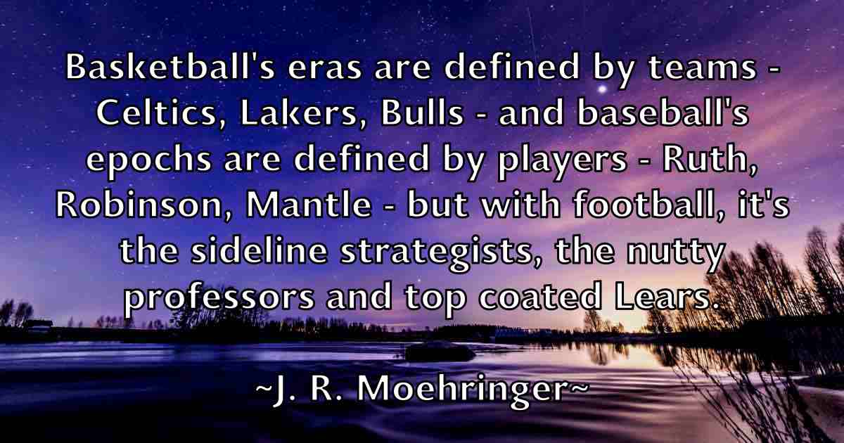 /images/quoteimage/j-r-moehringer-fb-340331.jpg