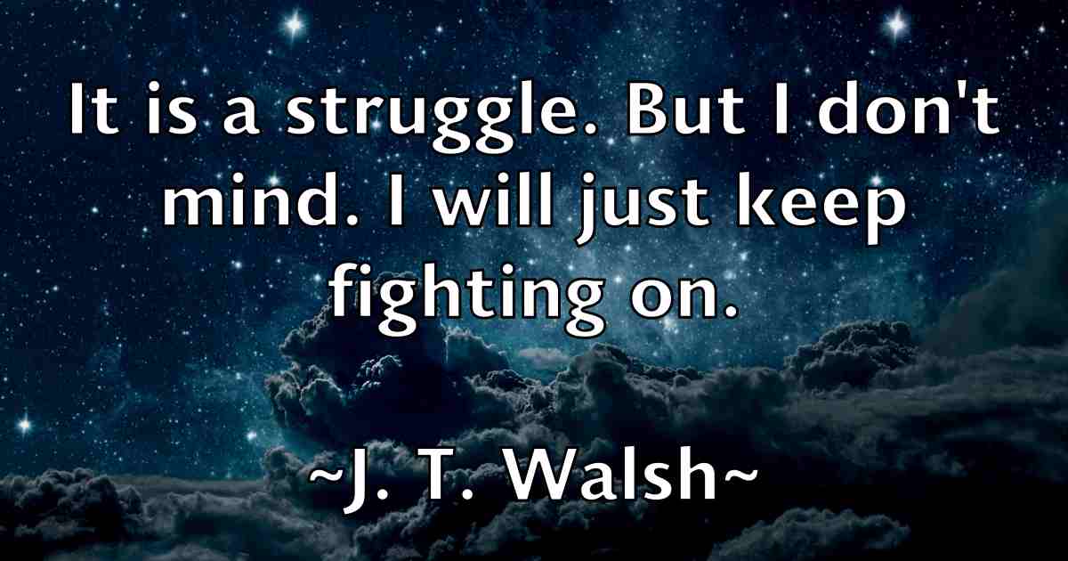 /images/quoteimage/j-t-walsh-fb-340492.jpg