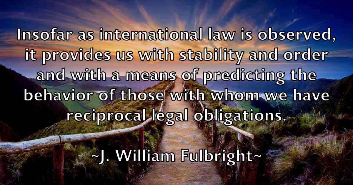 /images/quoteimage/j-william-fulbright-fb-340497.jpg