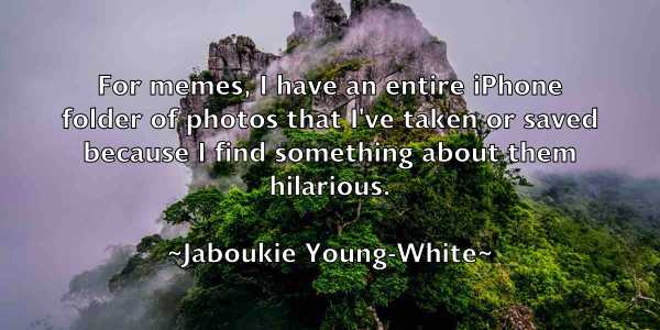 /images/quoteimage/jaboukie-young-white-340704.jpg