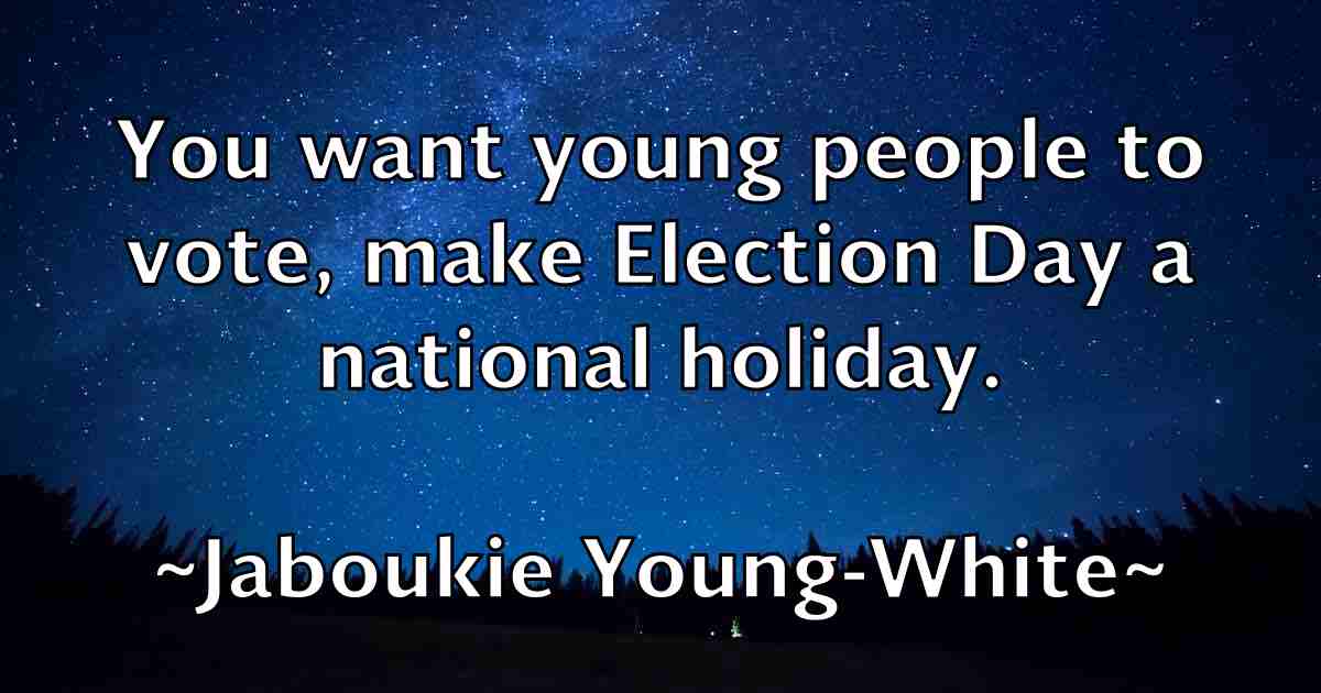 /images/quoteimage/jaboukie-young-white-fb-340686.jpg
