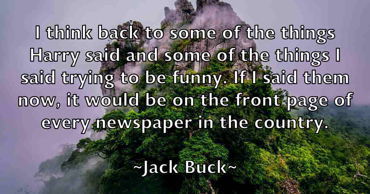 /images/quoteimage/jack-buck-fb-341011.jpg