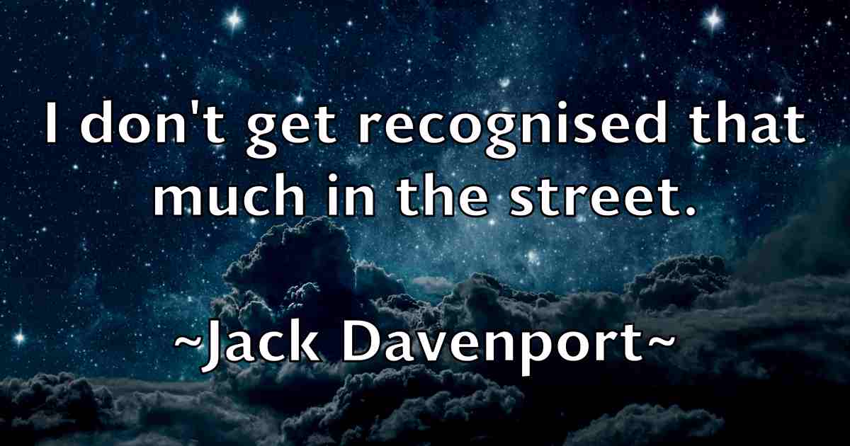 /images/quoteimage/jack-davenport-fb-341233.jpg