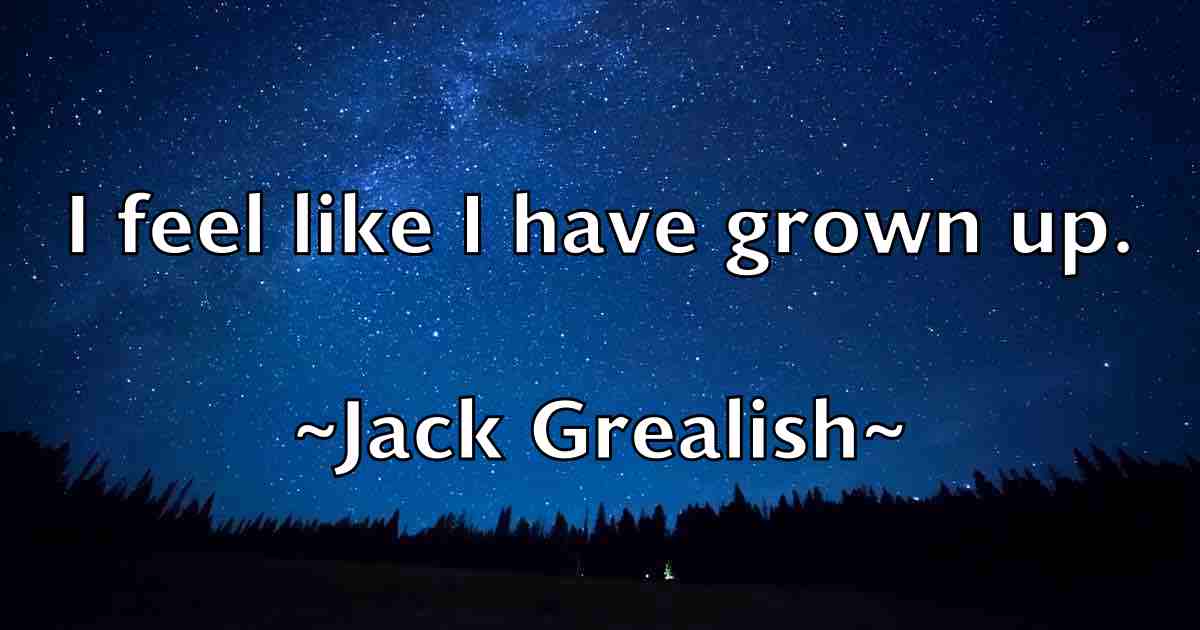 /images/quoteimage/jack-grealish-fb-341508.jpg