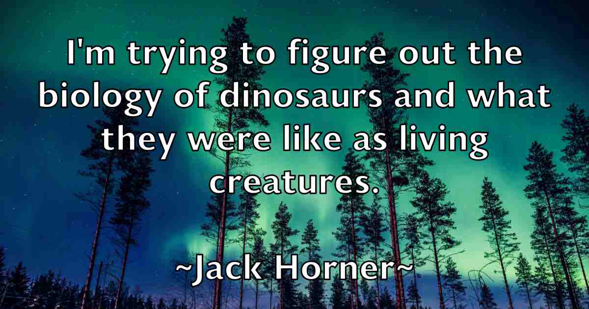 /images/quoteimage/jack-horner-fb-341599.jpg