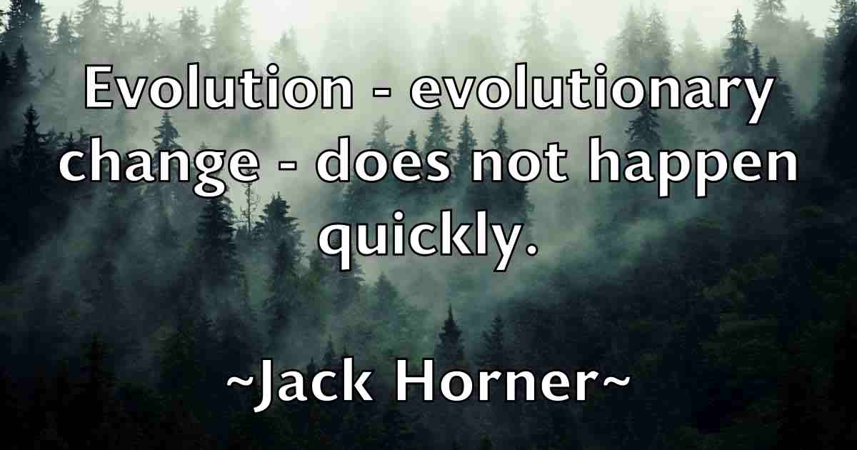 /images/quoteimage/jack-horner-fb-341600.jpg