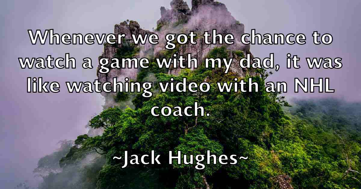 /images/quoteimage/jack-hughes-fb-341607.jpg