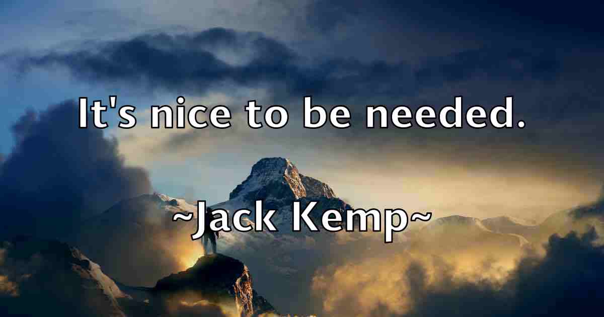 /images/quoteimage/jack-kemp-fb-341761.jpg