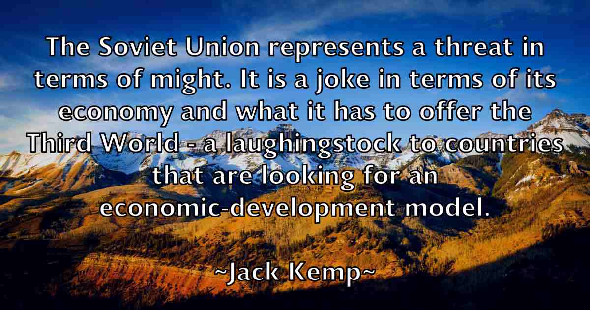 /images/quoteimage/jack-kemp-fb-341785.jpg