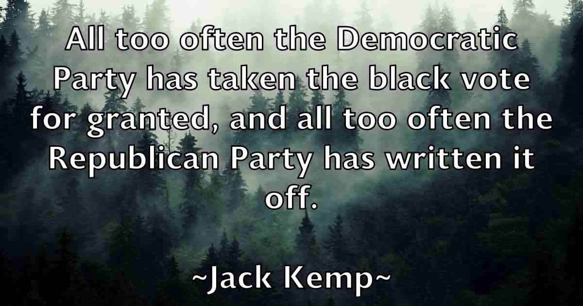 /images/quoteimage/jack-kemp-fb-341793.jpg