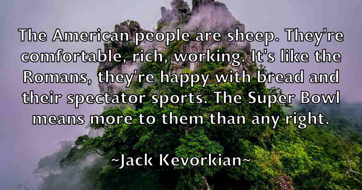 /images/quoteimage/jack-kevorkian-fb-341868.jpg